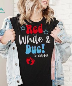 Red White And Due Mom To Be Shirt