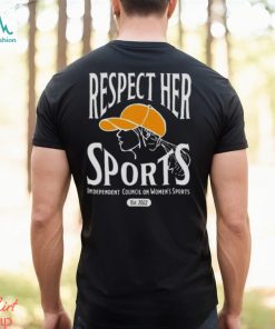 Respect Her Sports Independent Council On Women’s Sports New Shirt