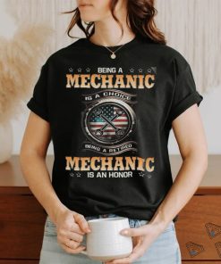Retired Mechanic T Shirt