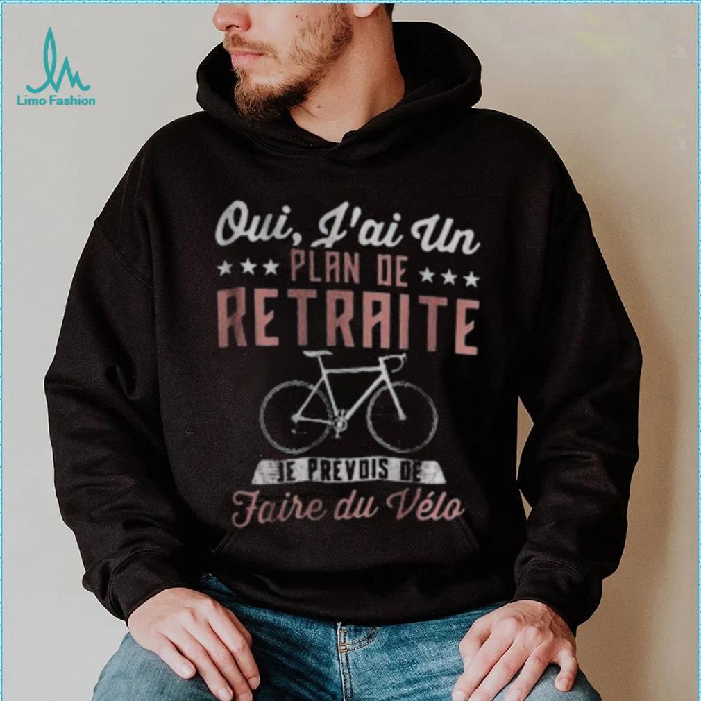 Retiret Plan For Cycling Bike Lovers Shirt Retiret Plan For Cycling Bike Lovers Shirt