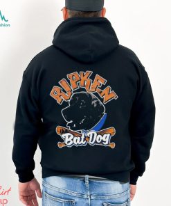 Ripken The Bat Dog Shirt, hoodie, sweater, long sleeve and tank top Ripken The Bat Dog Shirt