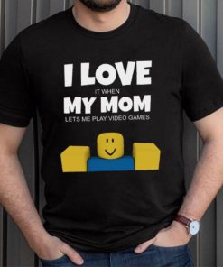 Roblox NOOB I Love My Mom Funny Gamer Gift T Shirt