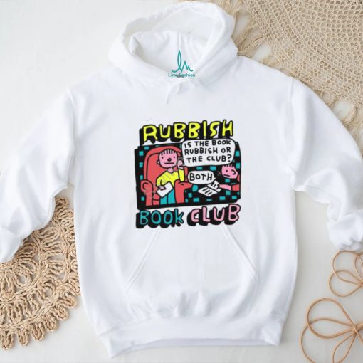 Rubbish Book Club shirt