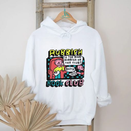 Rubbish Book Club shirt