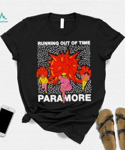 Running Out Of Time Paramore Shirt 611365 0
