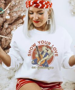 SHOW YOUR LOVE REO SPEEDWAGON SHIRT