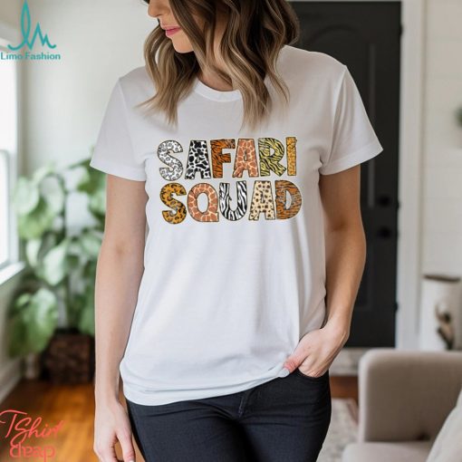Safari Squad Wild Animals Lover T Shirt