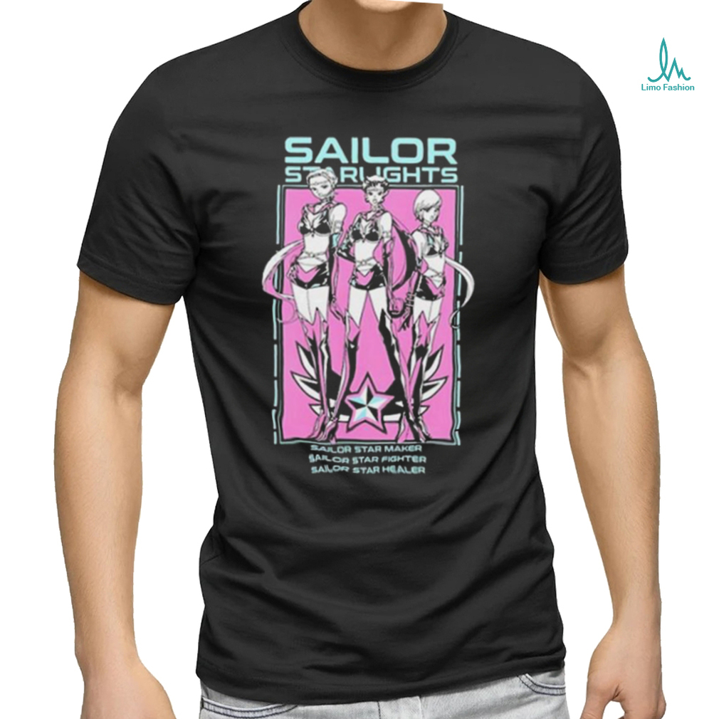 Sailor Starlights Sailor Star Maker Sailor Star Fighter Sailor Star Healer Shirt