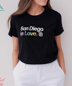 San Diego Padres Is Love City Pride Shirt