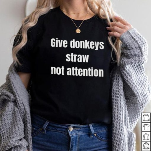 Sarcastic Funny Donkey Shirt