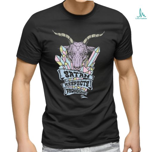 Satan Respects Pronouns Shirt