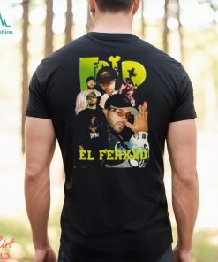 Si Tú Supieras Feid Ferxxo shirt