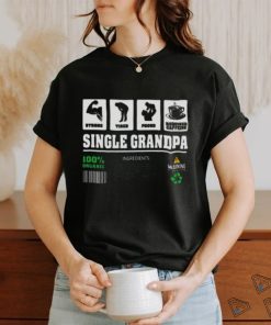 Single Grandpa Contents Shirt
