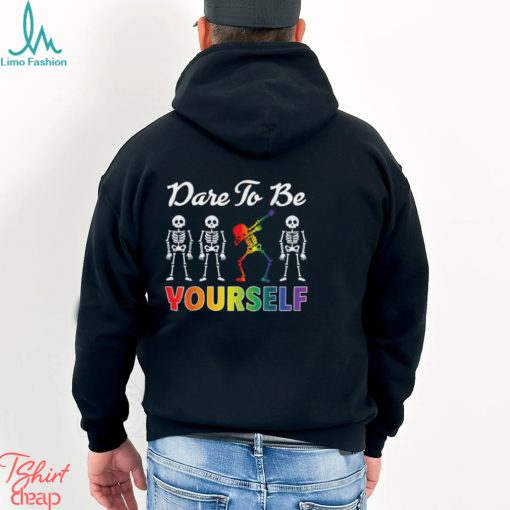 Skeleton LGBT Dare To Be Yourself Gay Pride T Shirt