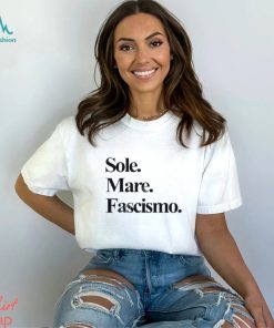 Sole Mare Fascismo shirt