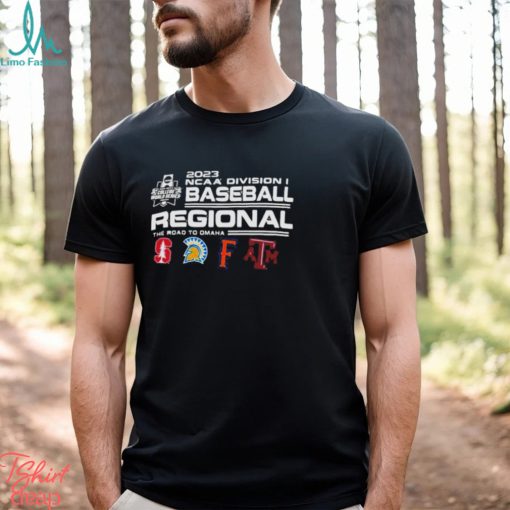 Stanford 2023 NCAA DI Baseball Regional The Road To Omaha Four Team shirt