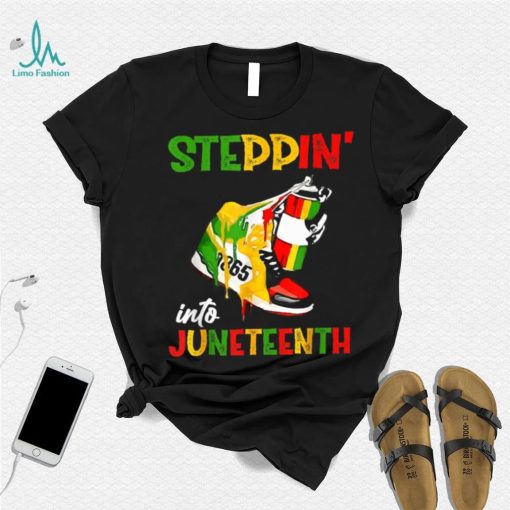 Stepping Into Juneteenth 1865 Pride Black African American T shirt