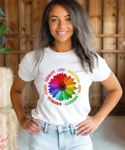 Sunflower Kindness Peace Equality Love Inclusion Hope Diversity Pride Shirt