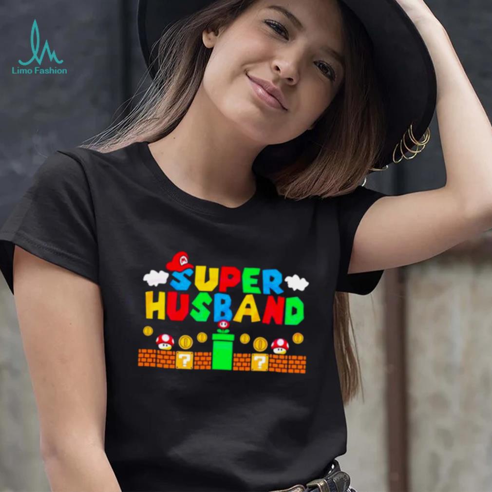Super Husband Funny Husband Super Mario Shirt Super Husband Funny Husband Super Mario Shirt