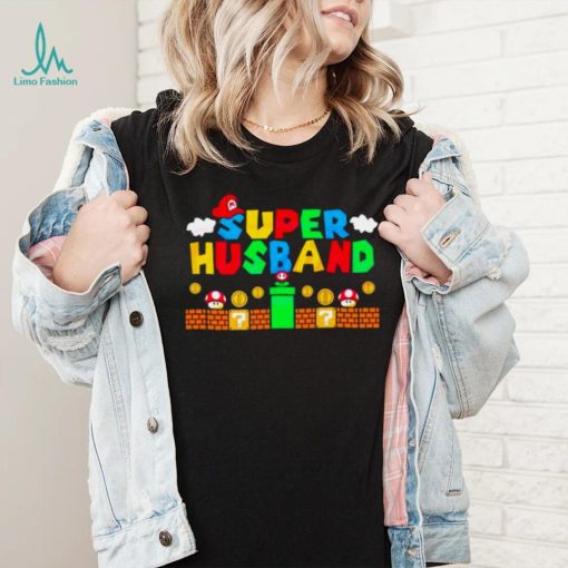 Super Husband Funny Husband Super Mario Shirt