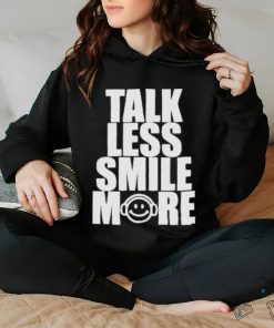 Talk Less Smile More 2023 T Shirt