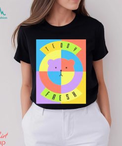 Teddy fresh funny T shirt