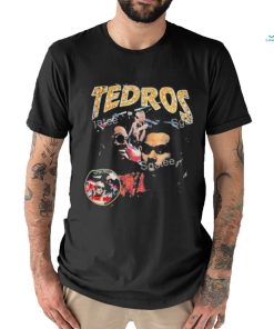 Tedros the idol shirt