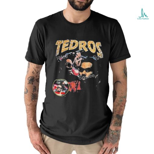 Tedros the idol shirt