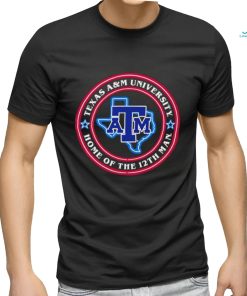 Texas A and M University home of the 12th Man logo shirt