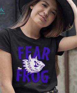 Texas Christian University Fear The Frog shirt, hoodie, tank top, sweater and long sleeve t shirt, hoodie, sweater, long sleeve and tank top Texas Christian University Fear The Frog shirt, hoodie, tank top, sweater and long sleeve t shirt
