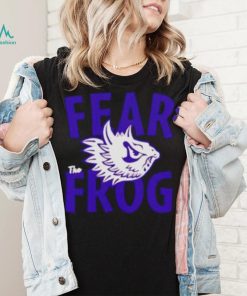 Texas Christian University Fear The Frog shirt, hoodie, tank top, sweater and long sleeve t shirt, hoodie, sweater, long sleeve and tank top Texas Christian University Fear The Frog shirt, hoodie, tank top, sweater and long sleeve t shirt