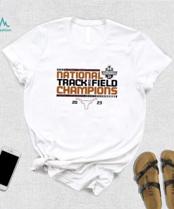 Texas Longhorns 2023 NCAA Women’s Outdoor Track _ Field National Champions T Shirt