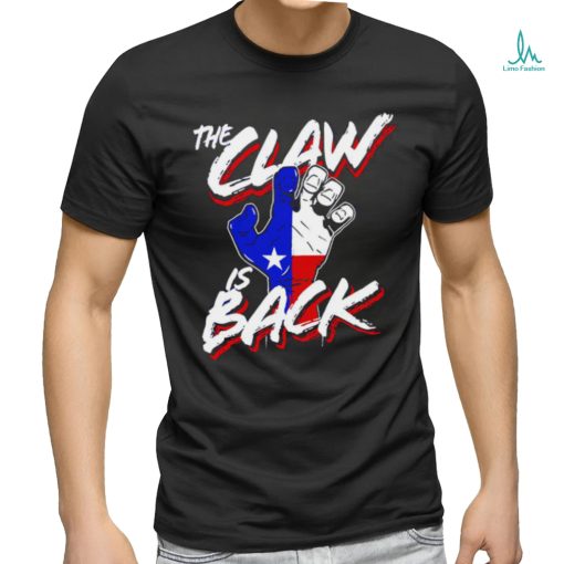 Texas Rangers the Claw is back hand shirt