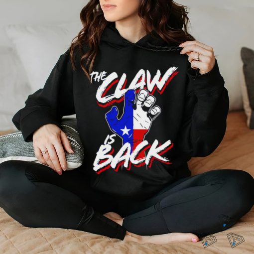 Texas Rangers the Claw is back hand shirt