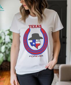 Texas forever shirt