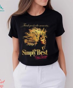 Thank You For The Memories Simply The Best Tina Turner T Shirt