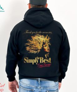 Thank You For The Memories Simply The Best Tina Turner T Shirt