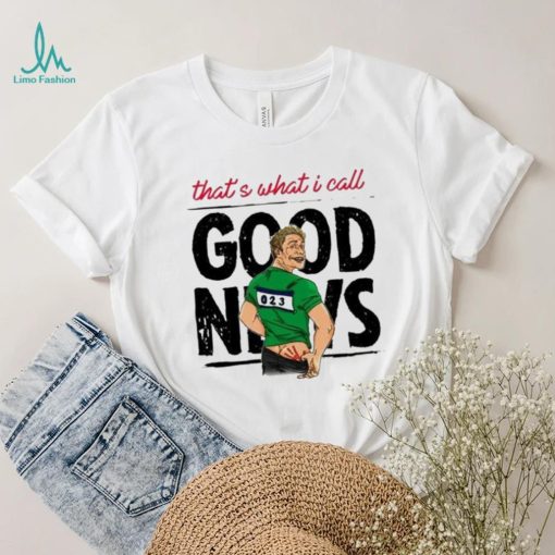 That’s What I Call Good News Russell Howard Shirt