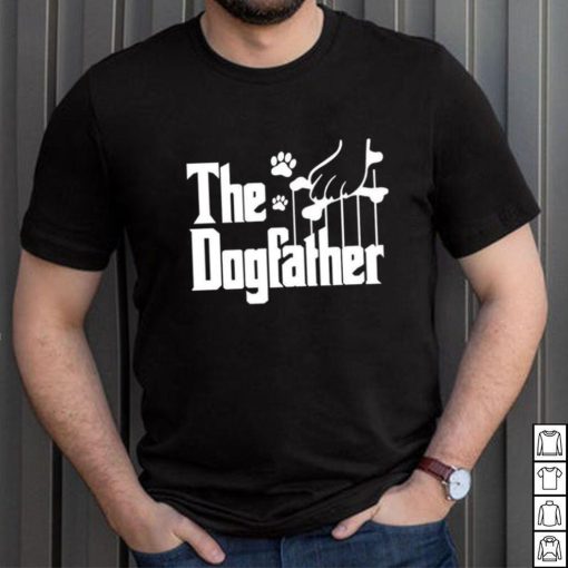 The Dogfather Shirt Dog Dad Funny Father T Shirt Unisex