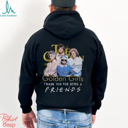 The Golden Girls Thank You For Being A Friends Signatures 2023 Shirt