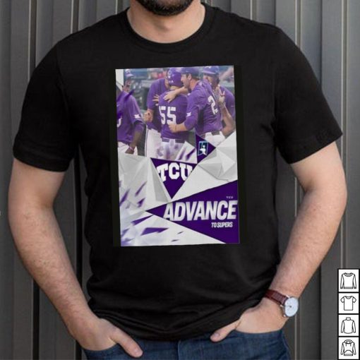 The Horned Frogs TCU Advance To The 2023 NCAA Super Regionals Road To Omaha Shirt