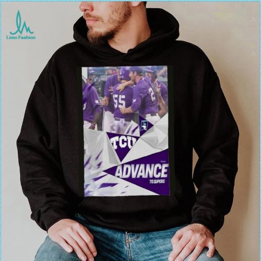 The Horned Frogs TCU Advance To The 2023 NCAA Super Regionals Road To Omaha Shirt