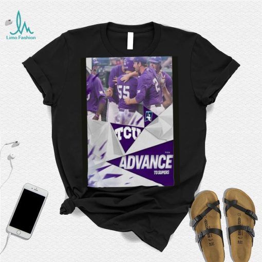 The Horned Frogs TCU Advance To The 2023 NCAA Super Regionals Road To Omaha Shirt