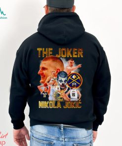 The Joker Nikola Jokic Denver Nuggets signatures Shirt