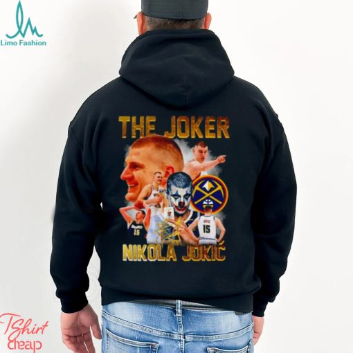 The Joker Nikola Jokic Denver Nuggets signatures Shirt