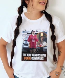 The Kim Kardashian Curse Continues Sweatshirt Cbs Sports Golazo shirt