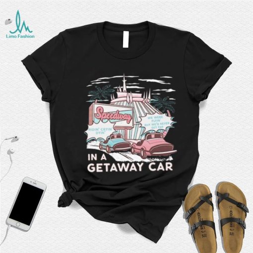 The Lost Bros Speedway In A Getaway Car Shirt