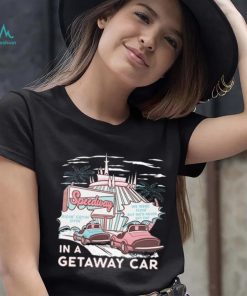 The Lost Bros Speedway In A Getaway Car Shirt