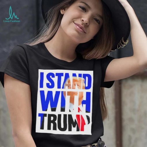 The Original I Stand With Trump Shirt