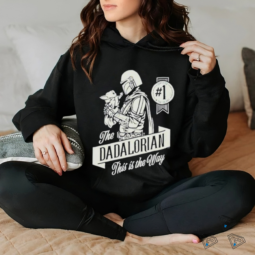 The dadalorian this is the way T shirt The dadalorian this is the way T shirt